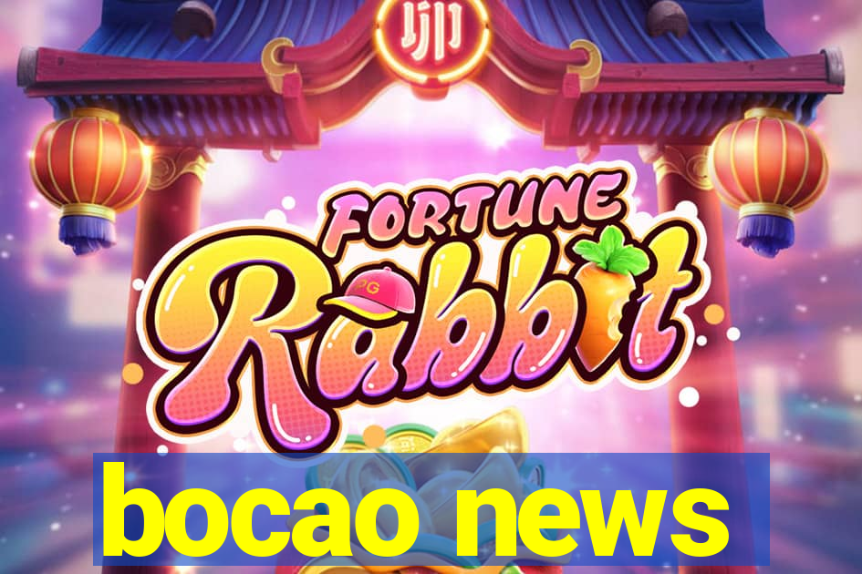 bocao news